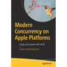 Modern Concurrency on Apple Platforms: Using Async/Await with Swift