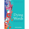 Dying Words