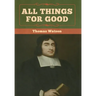 All Things for Good