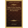 Myths of the Cherokee and Sacred Formulas of the Cherokees