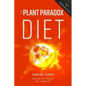 Plant Paradox Diet: Eating for Health & Longevity