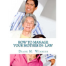 How to Manage your Mother In- Law