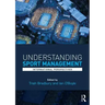 Understanding Sport Management: International Perspectives