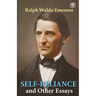 Self-Reliance & Other Essays