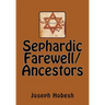 Sephardic Farewell/Ancestors