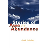 Stories of Awe and Abundance