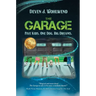 The Garage: Five Kids. One Dog. Big Dreams.