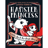 Hamster Princess: Little Red Rodent Hood