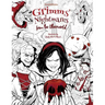 Grimms' Nightmares from the Otherworld: Adult Coloring Book (Horror, Halloween, Classic Fairy Tales, Stress Relieving)