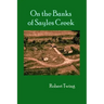 On the Banks of Sayles Creek
