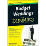 Budget Weddings for Dummies