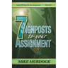7 Signposts To Your Assignment: Seeds of Wisdom on Your Assignment