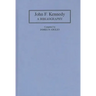 John F. Kennedy: A Bibliography