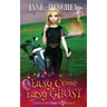 Easy Come, Easy Ghost: A Ghost Detective Paranormal Cozy Mystery #8