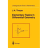 Elementary Topics in Differential Geometry
