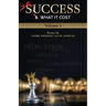 Success & What It Cost