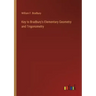 Key to Bradbury's Elementary Geometry and Trigonometry
