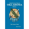 Little Known Tales in Oklahoma History