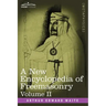 A New Encyclopedia of Freemasonry, Volume II