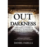 Out of the Darkness: The Faiella Family's Journey to Recover their Autistic Son