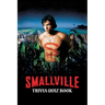 Smallville: Trivia Quiz Book