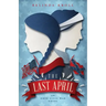 The Last April