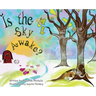 Is the Sky Awake?