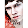 Not Broken, Just Bent
