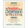 The Freedom from Depression Workbook