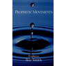 Prophetic Movements