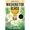 Washington Black (Man Booker Prize Finalist)