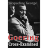 Goering Cross-Examined