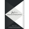 John: Loving Jesus and Keeping His Word