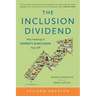 The Inclusion Dividend: Why Investing in Diversity & Inclusion Pays Off