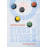 Sticks 'n' Stones: The Battle for Curling to be an Olympic Sport