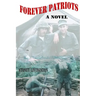Forever Patriots