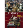 Painting History: China's Revolution in a Global Context