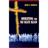 Debating the Ku Klux Klan