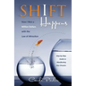 Shift Happens: How I Won a Million Dollars with the Law of Attraction