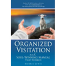 Organized Visitation and Soul-Winning Manual That Worked