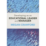 Developing as an Educational Leader and Manager