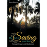 The Art of Saving Your Soul: Through Prayer and Meditation
