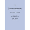 Annals of Newberry [South Carolina]. in Two Parts [Bound in One Volume]
