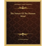 The Nature of the Human Mind
