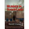 Murder in Sugar Land