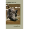 Hog: A Delta Memoir