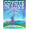 Coyote in Love: The Story of Crater Lake