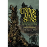Under Twin Suns: Alternate Histories of the Yellow Sign