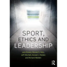 Sport, Ethics and Leadership