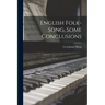 English Folk-Song, Some Conclusions